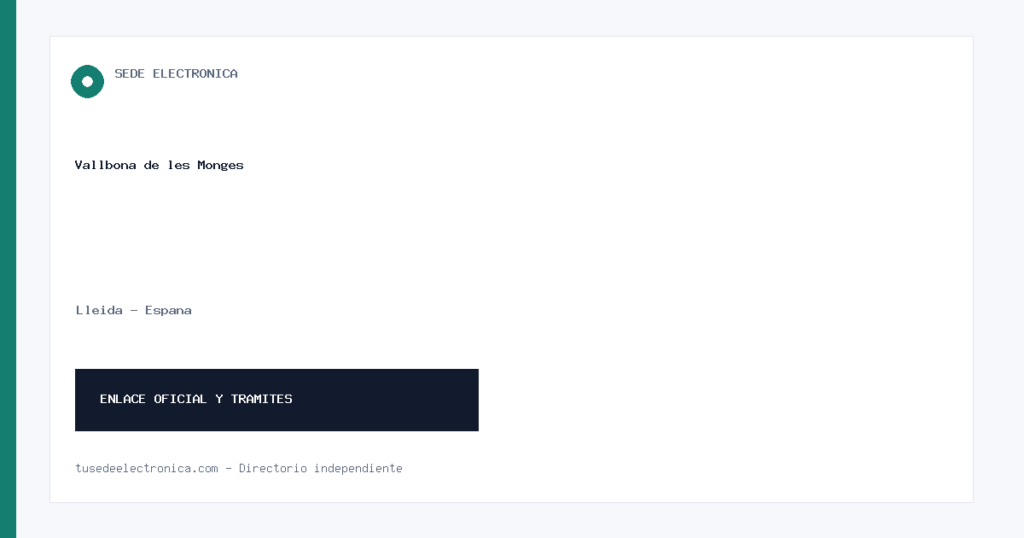 Sede electrónica de Vallbona de les Monges, Lleida